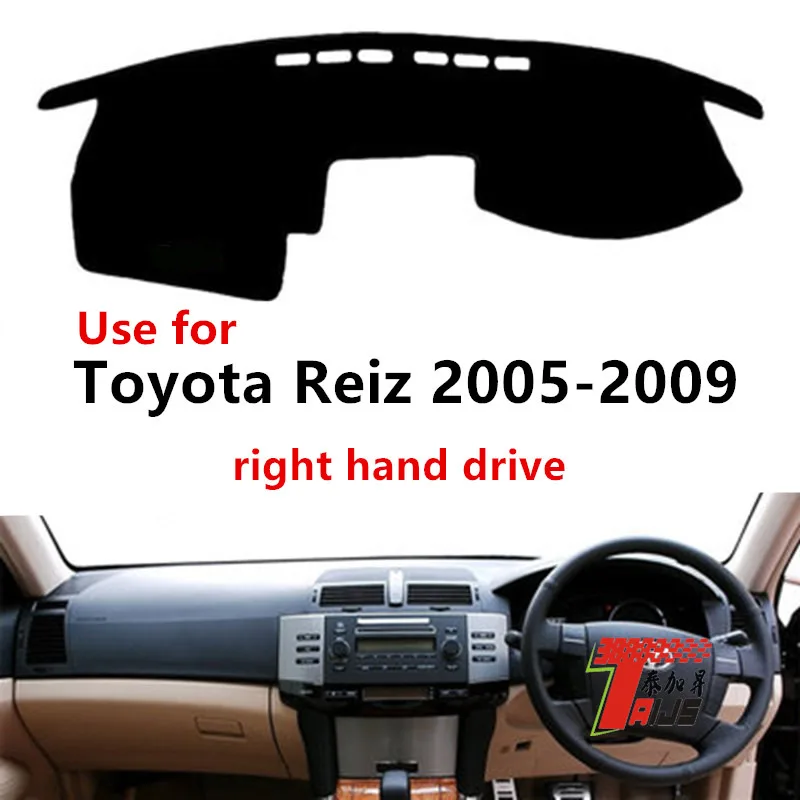 

TAIJS factory high quality anti-dirty Flannel dashboard cover for Toyota Reiz 2005-2009 Right-hand drive