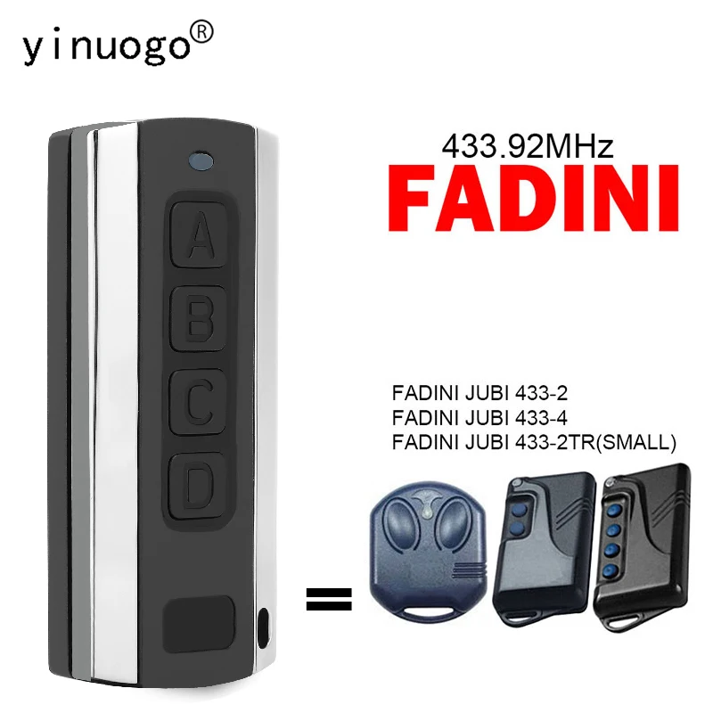 

433.92MHz Garage Door Remote Control Clone For Clone FADINI JIBI 433-2TR SMALL JUBI 433-2 433-4 Remote Control Electronic Gating