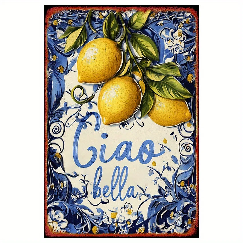  , Iron Ciao Bella Metal Sign for Classroom Decor, Foil Engraved Wall Art, Hanging Painting, Indoor/Outdoor Decor