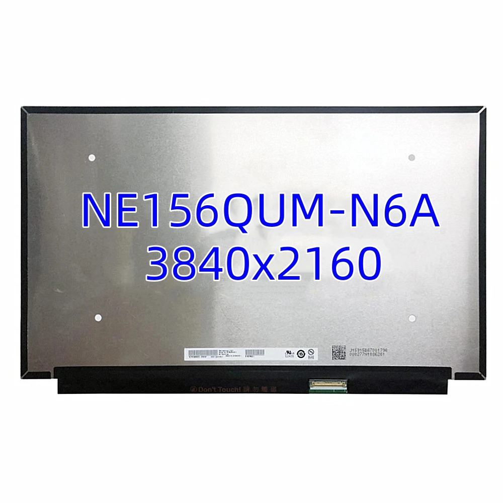 MNF601EA1-1 Fit NE156QUM-N6A V3.1 3840x2160 IPS UHD 40Pin EDP 72%NTSC 600 cd/m