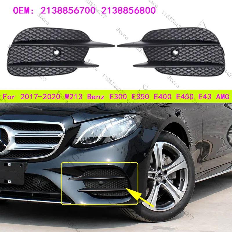For 2017-2020 W213 Mercedes Benz E300 E350 E400 E450 E43 AMG Front Bumper Grille Fog Lamp Cover 2138856700 2138856800 2138856900