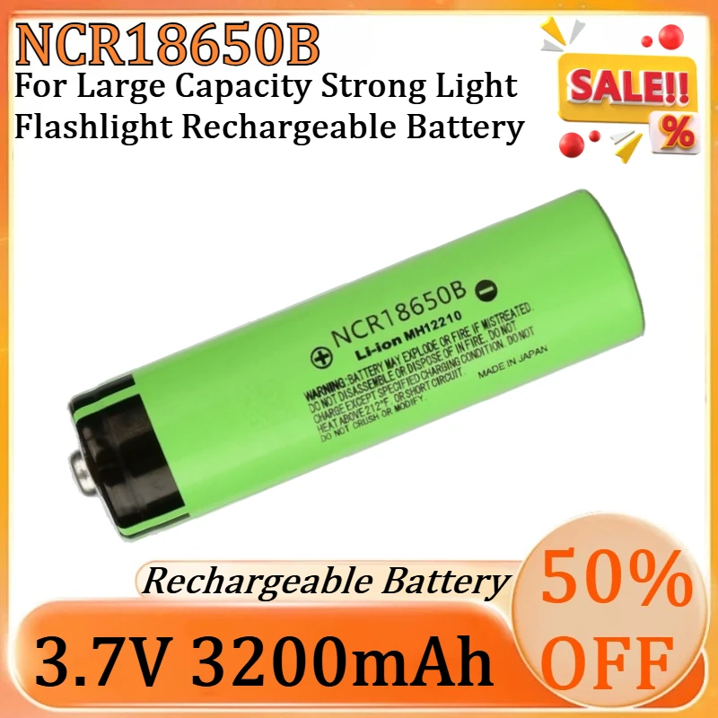

New 3200mAh NCR18650B 3.7V Li-Ion Battery for Large Capacity Strong Light Flashlight Rechargeable Battery
