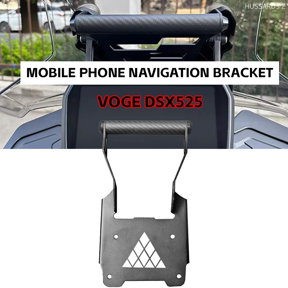 

Motorcycle GPS Navigation Bracket Supporter Mobile Phone Navigation Stand Accessories For VOGE DS525X DS 525X DSX525 525 DSX