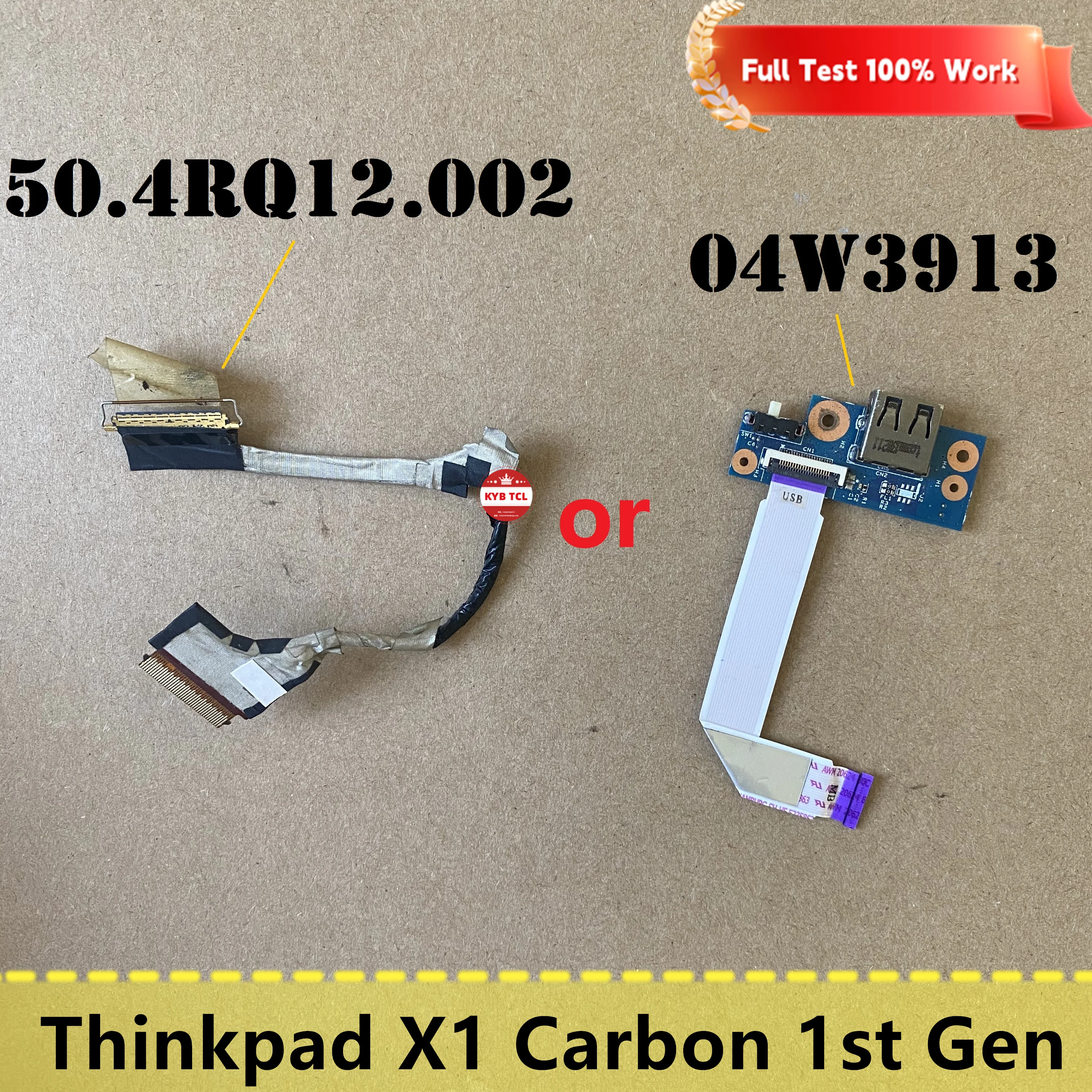 For Lenovo ThinkPad X1 Carbon 1st Gen LCD Video Display Cable Or Touch USB Power Wifi Switch Board Cable 50.4RQ12.002 04W3913