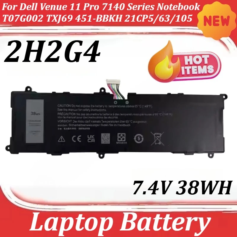 7.4V 38Wh 2H2G4 For Dell Venue 11 Pro 7140 Series Notebook T07G002 TXJ69 451-BBKH 21CP5/63/105 2217-2548 Laptop Battery