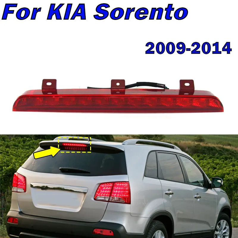 For KIA Sorento 2011 2012 2013 2014 2015 Car LED High Mount 3rd Brake Stop Lamp Warning Brake Light Auto Accessories 927002P000