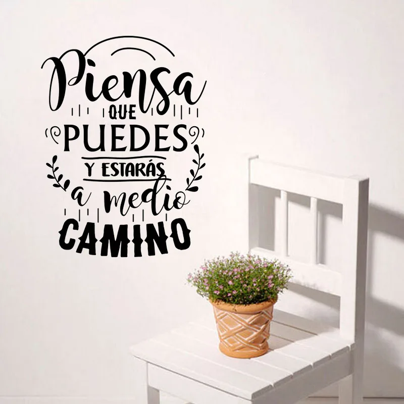 Piensa Que Puedes Y Estaras A Medio Camino Wall Decals Motivation Phrase Art Vinyl Murals Decorative Spanish Quotes Wall Sticker