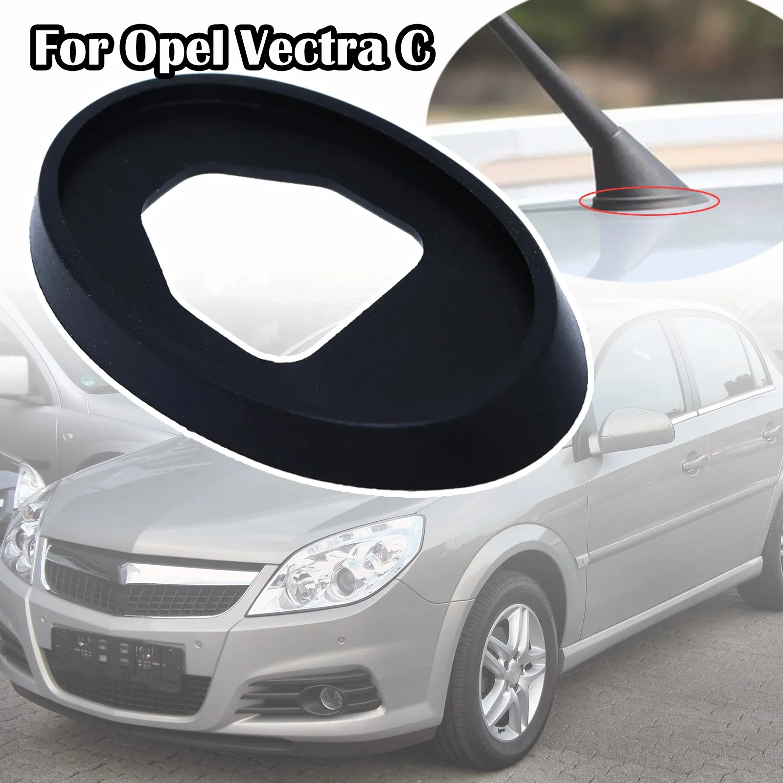 

Car Roof Mast Whip Aerial Antenna Rubber Base Gasket Seal Pad Cover For Chevrolet Vauxhall Opel Holden Vectra C 2002 2003 - 2008