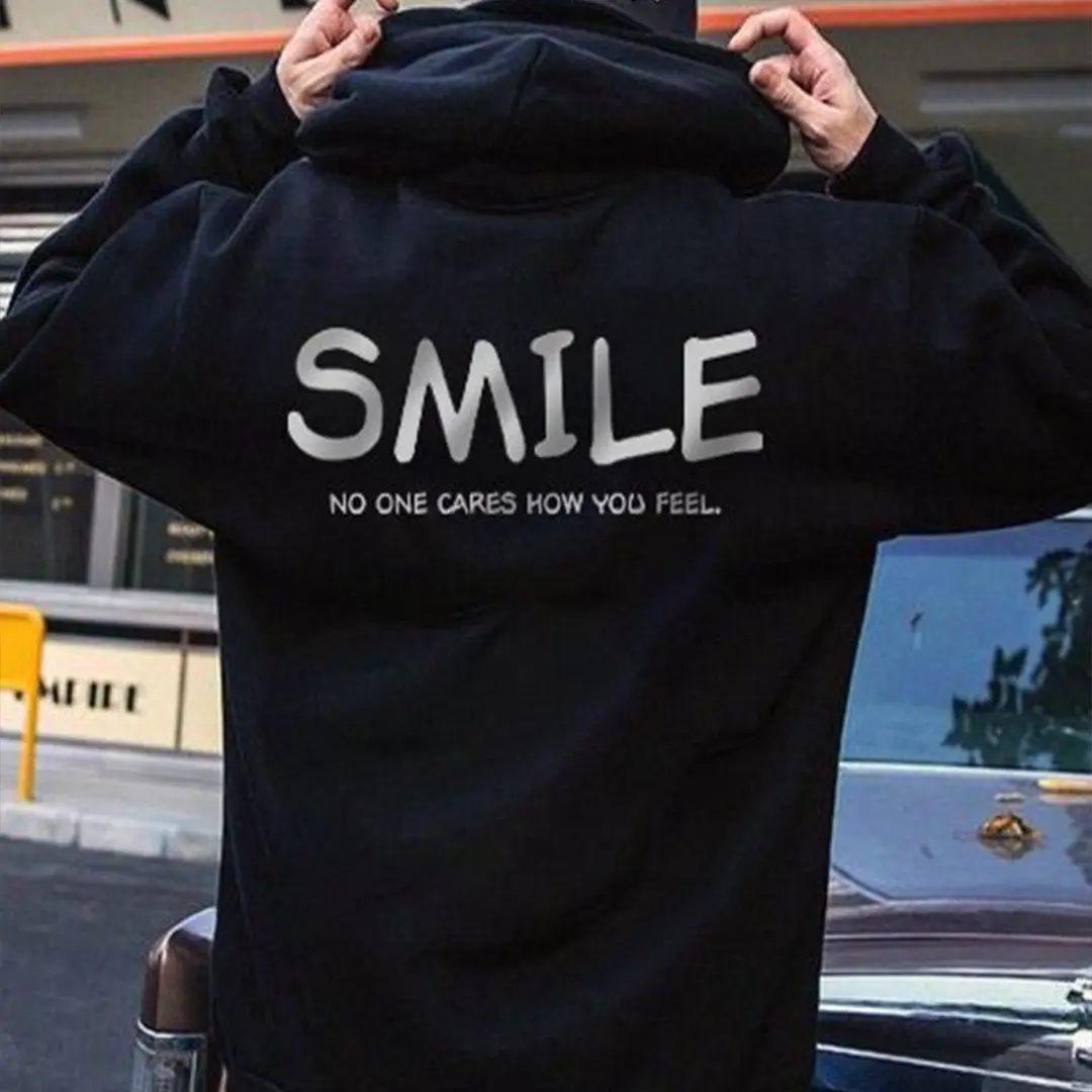 smile no one cares how you feel Women Hoody Sweatshirts Pullovers unisex quote pure cotton Streetwear jumper casual tops hoodies