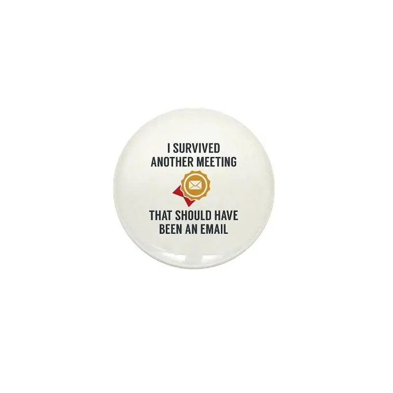 I Survived Another Meeting Mini Button Brooch Cartoon Creative Clothes Jewelry Women  Gift Hat Cute Badge Lapel Pin