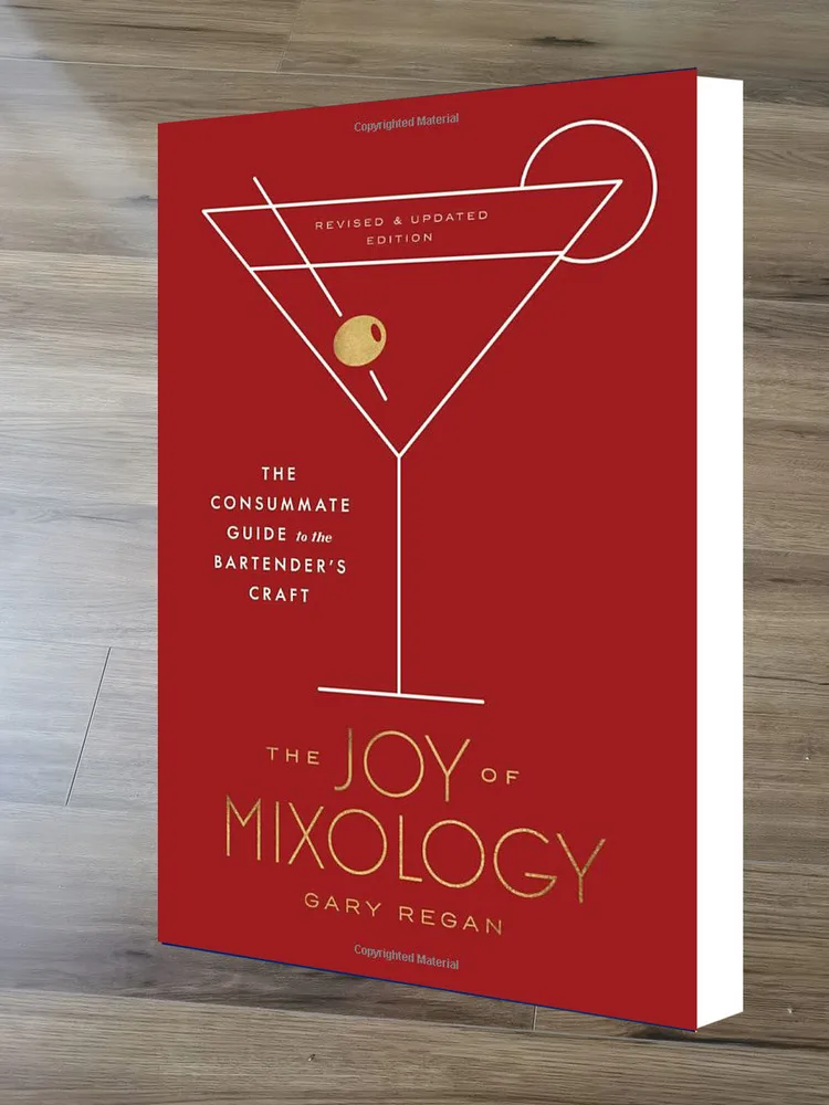 

The Joy Of Mixology, Revised And Updated Edition