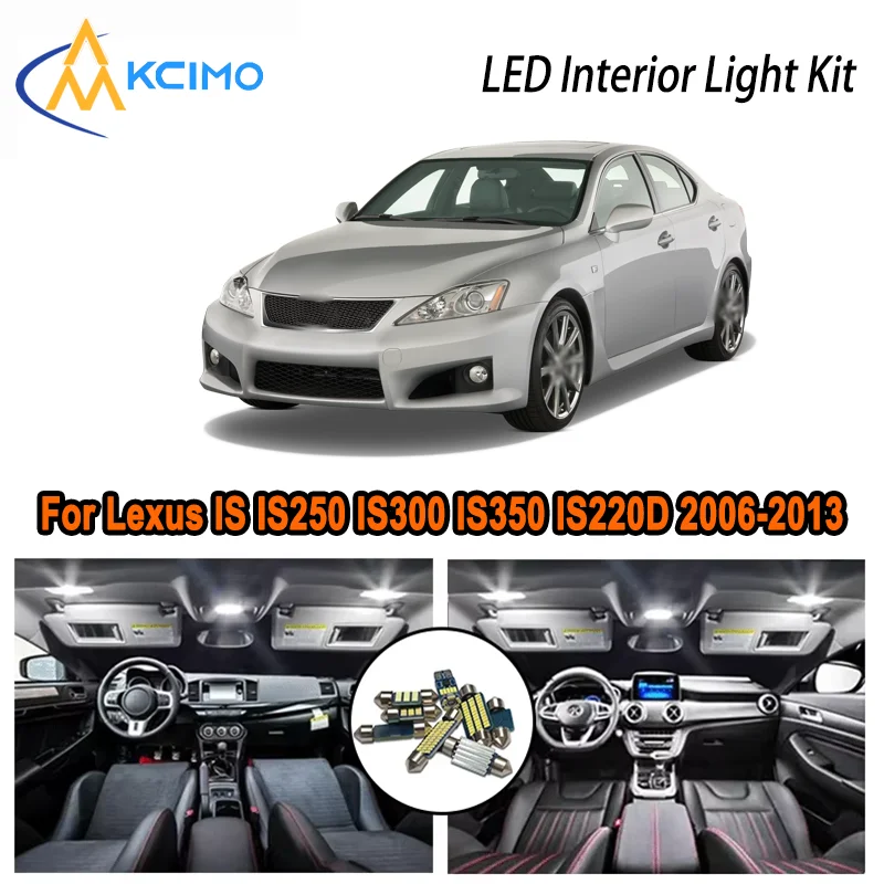 

Premium Bright LED Interior Light Kit for Lexus IS IS250 IS300 IS350 2006-2013 Dome Map Trunk Car Lamps with Canbus No Error