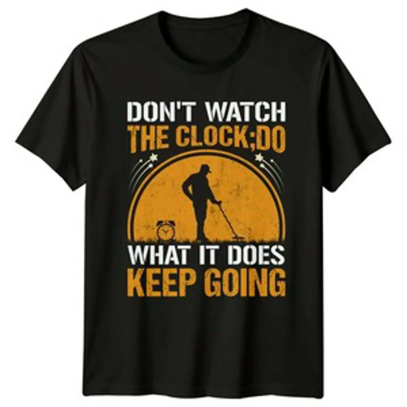 Don't Watch The Clock Do T Shirt Schatzsuche Metalldetektor 2026 Geburtstag vintage Washed Versatile fashion homme Breathable