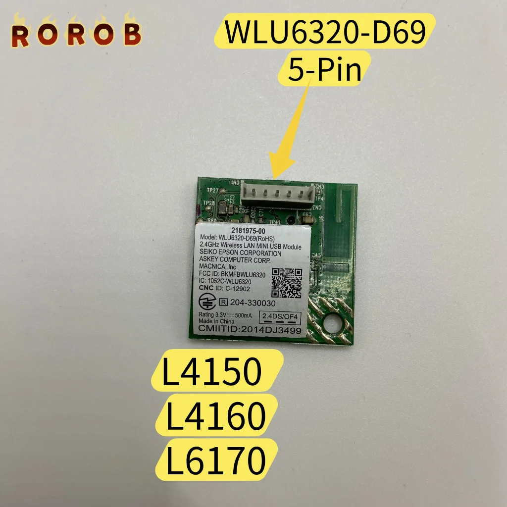 

WIFI Board WLU6320-D69 Wireless LAN MIN USB Module for EPSON L4150 L4153 L4156 L4158 L4160 L4163 L4166 L4167 L6170 L6176 L6178
