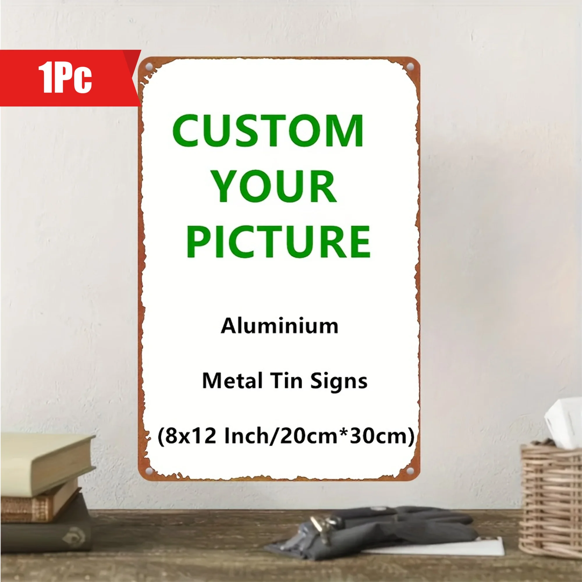 Custom Iron Metal Tin Sign - a Versatile Wall Decoration Suitable for Indoor/Outdoor Use, Personalized Text/Images, Durable And