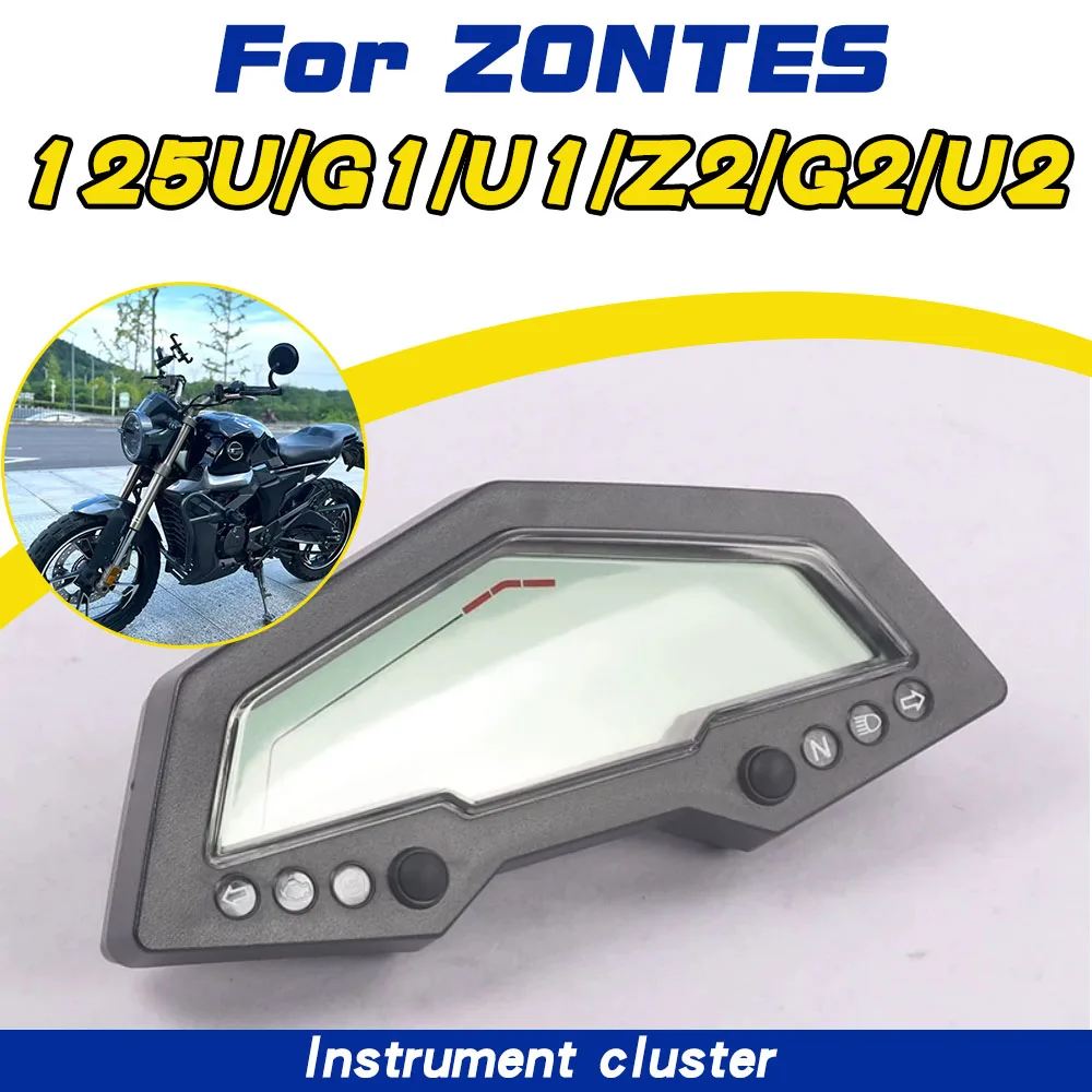 For ZONTES 125-G1-G2-U-U1-U2-Z2 motorcycle instrument panel, odometer, speedometer, electronic instrument accessories
