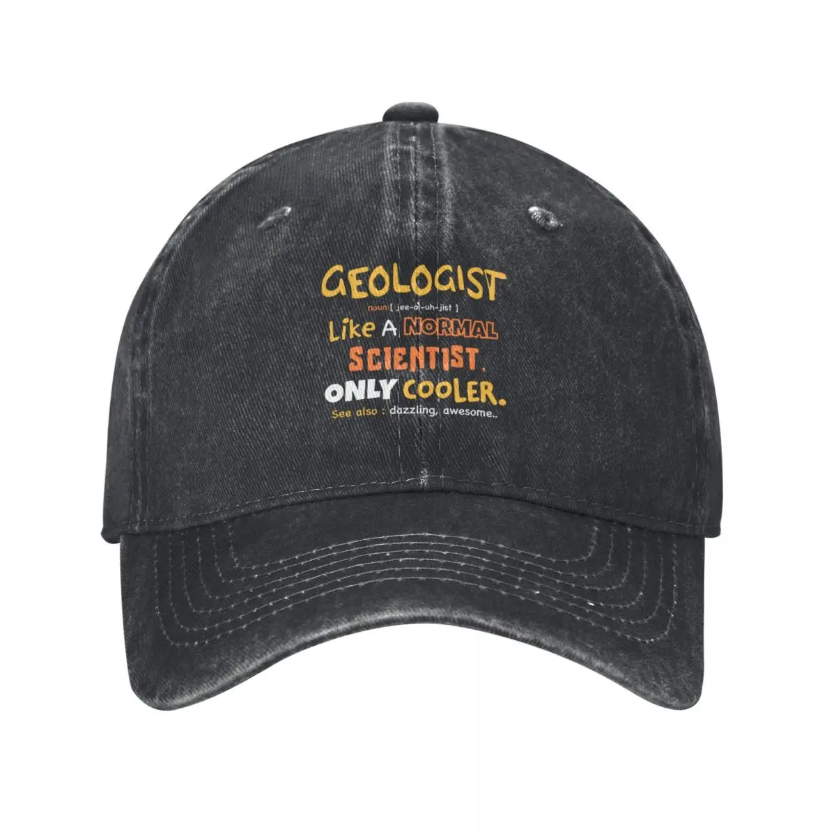 

geologist definition design / Geology / Geologist / Geologist Gift Geology Student Funny Geology present Baseball Cap