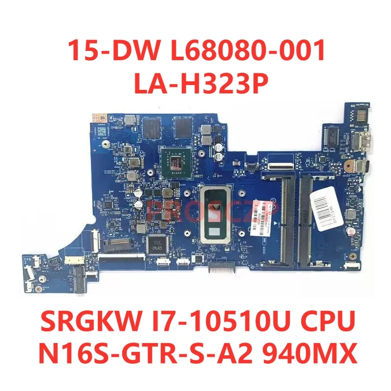 Placa base para ordenador portátil HP 15-DW, M13687-601 de L51985-601, L68075-601 L68077-601, con 6405U/I3/I7 GM/940MX 100%, prueba de L68080-601