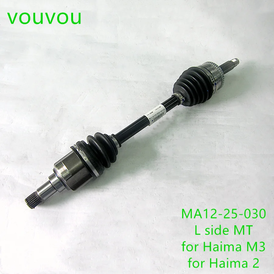 

Автомобильные аксессуары MA12-25-030 L боковой приводной вал для Haima M3 2012-2016 Haima 2 2008-2016