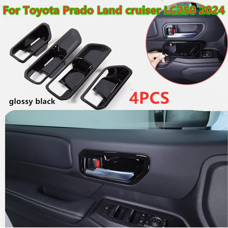 4X Glossy Black Interior Door Bowl Trim For Toyota Prado Land cruiser LC250 2024