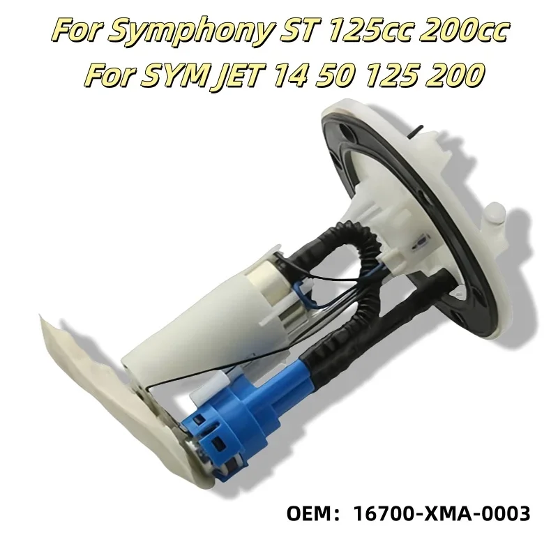 

16700-XMA-0003 Motorcycle Scooter Fuel Pump Comp For SYM JET 14 50 125 200 Symphony ST 125cc 200cc Moto Accessories