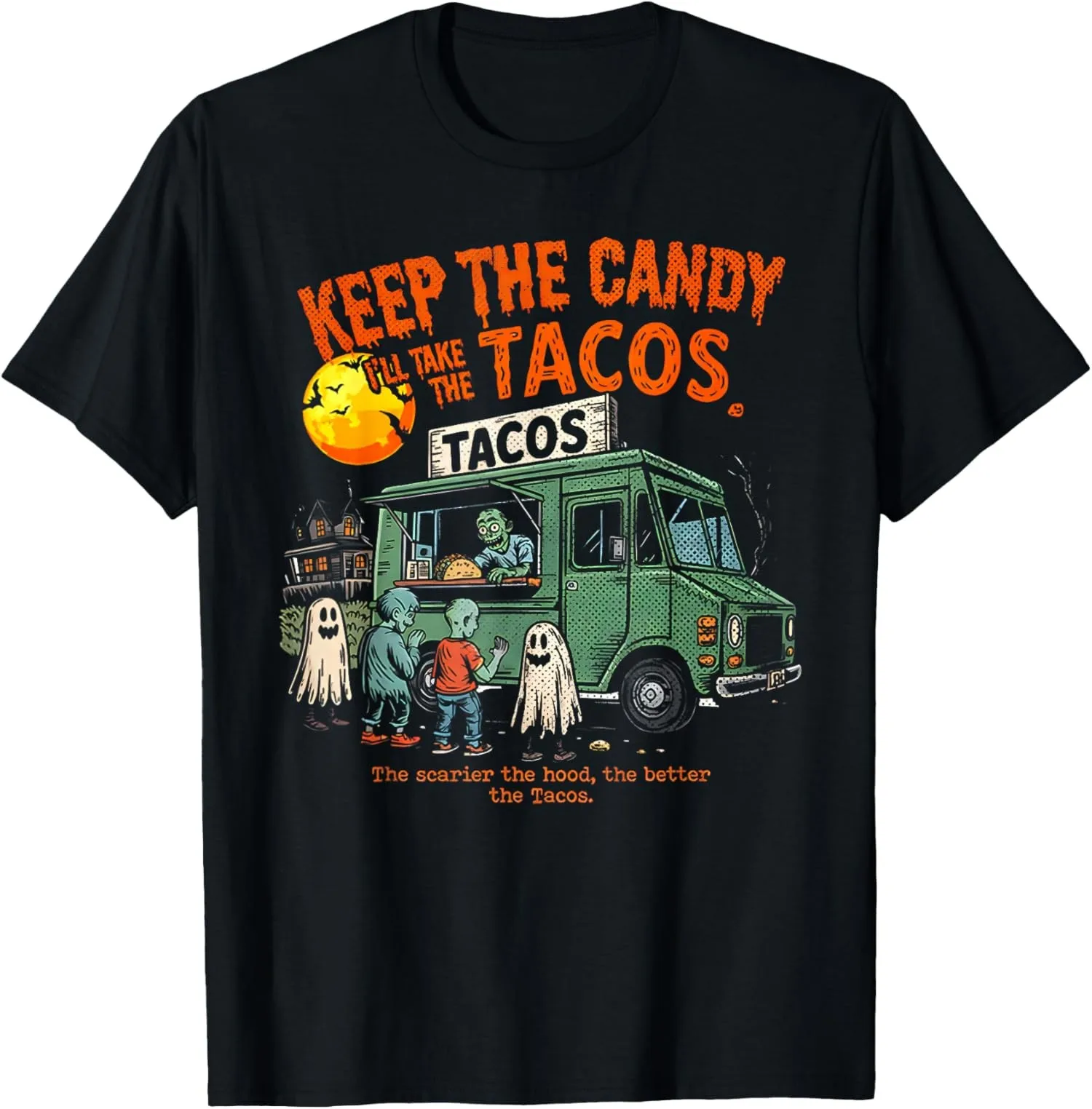 Camiseta unisex Keep The Candy I'll Take The Tacos Halloween Tacos
