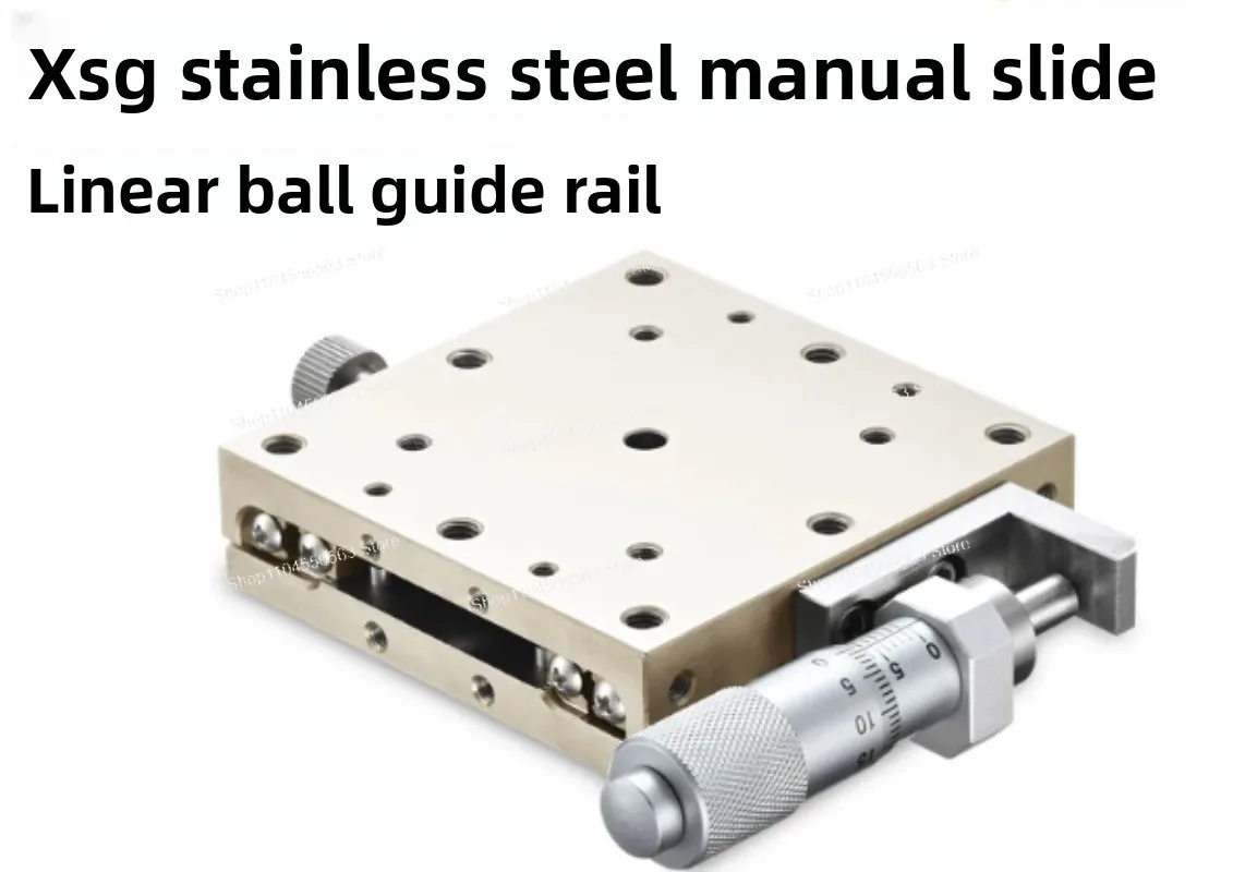 Stainless Steel Manual Displacement Table XSG/XYSG25/40/50/60/70/80/linear Ball Guide Type Sliding Table