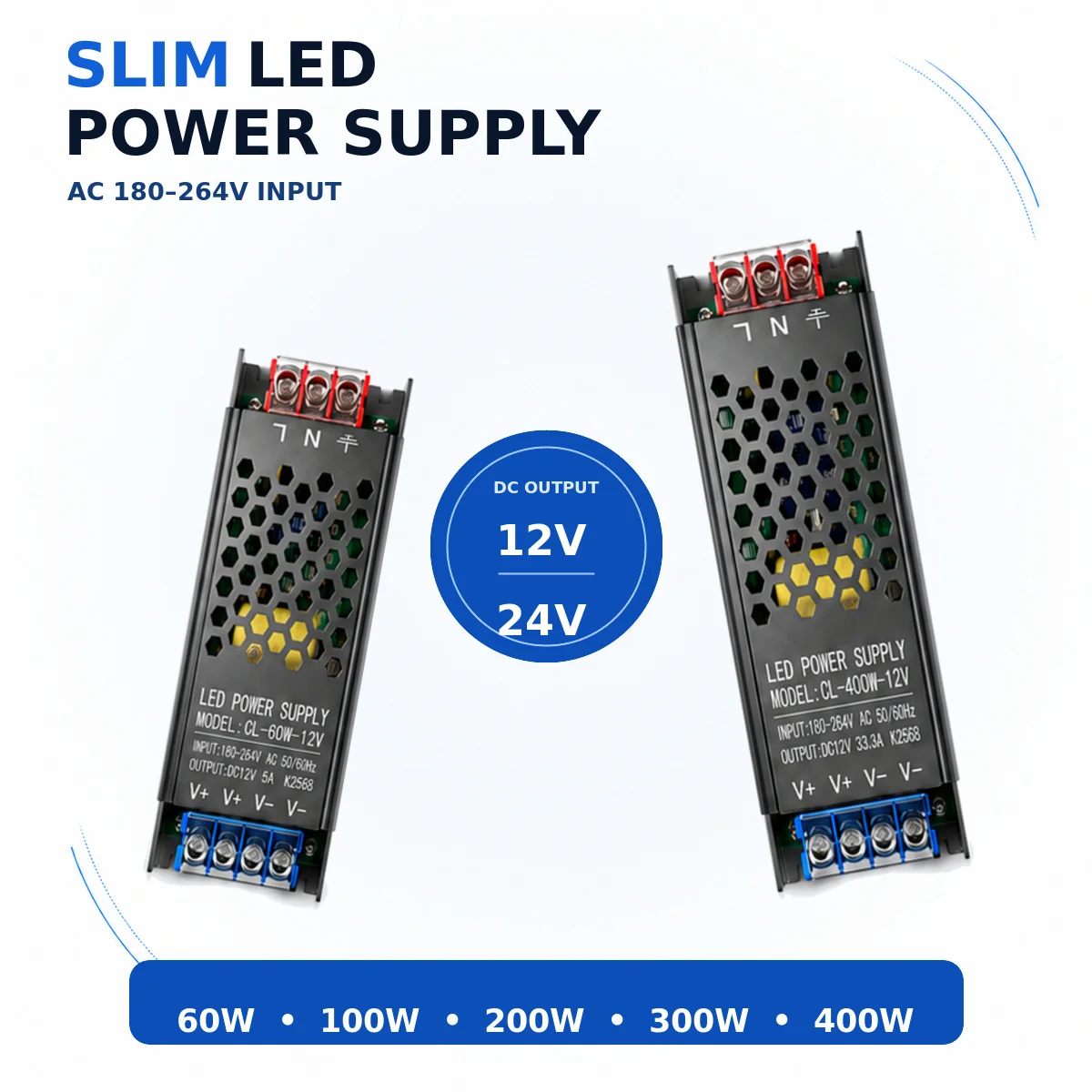 Ultra Slim LED Power Supply 12V 24V 60W-400W AC180-264V Constant Voltage Driver for Strip Lights Channel Letters Signage