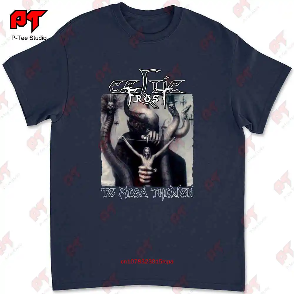 Celtic Frost To Mega Therion T Shirt Black Bathory Dark Throne HLHA