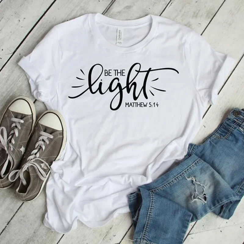 Women T-shirt Be The Light Matthew 5:14 Catholic Christian Tops Summer Casual Graphic Religious Tees Soft Creative Short Sleeve