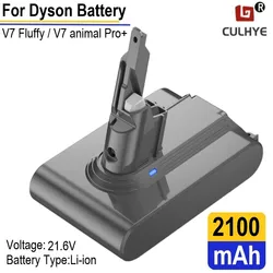 For Dyson V7 Battery 21.6V 2100mAh lithium FLUFFY V7 Animal V7 Pro 225403 229687 Vacuum Cleaner Chargeable Tools Battery