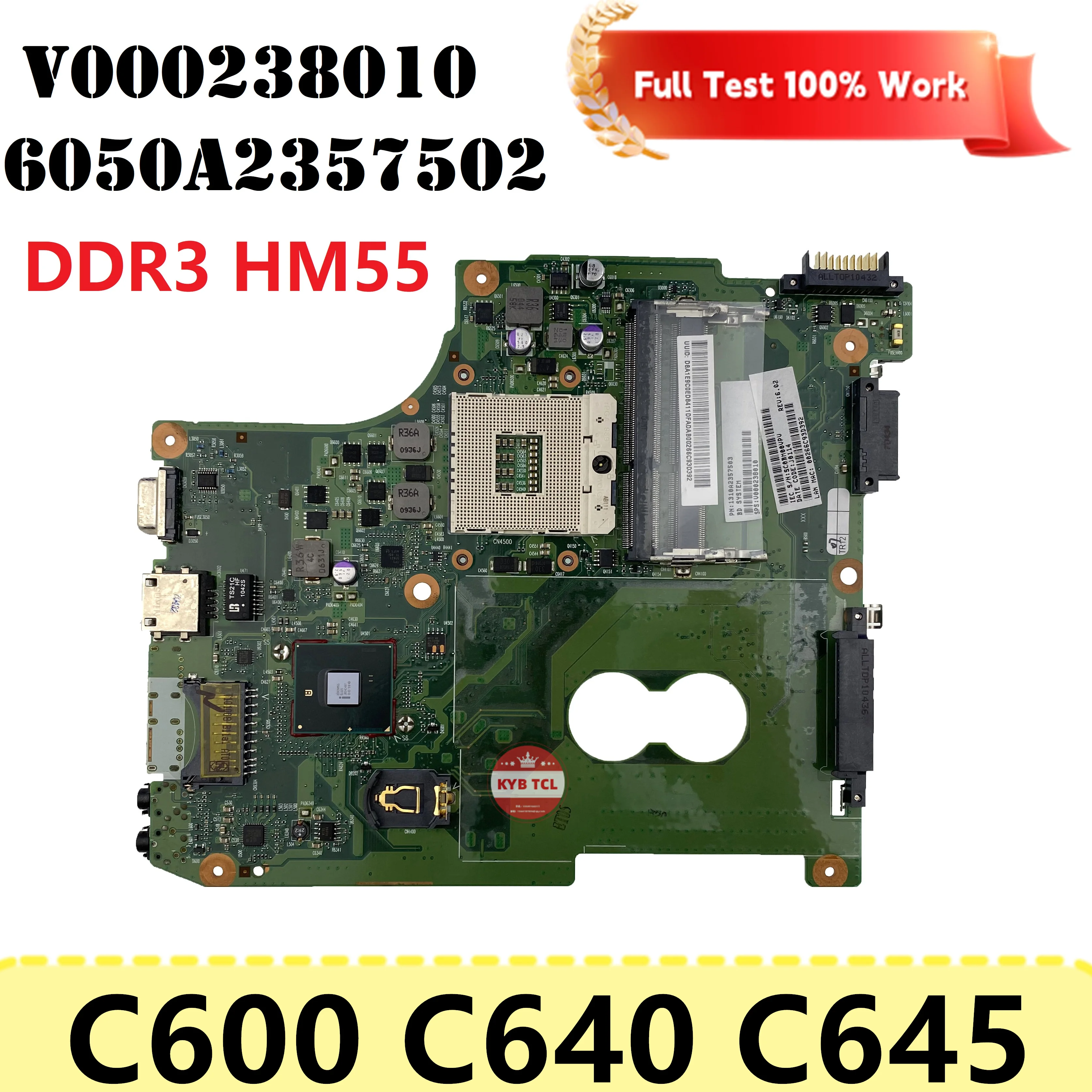 

Mainboard For Toshiba Satellite C600 C640 C645 Laptop Motherboard V000238010 6050A2357502 Notebook DDR3 HM55 100% Tested OK