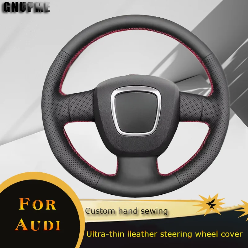 DIY Car Steering Wheel Cover Perforated Lerther For Audi A3 8P Sportback A4 B7 Avant A6 C6 S4 Seat Car Accessories