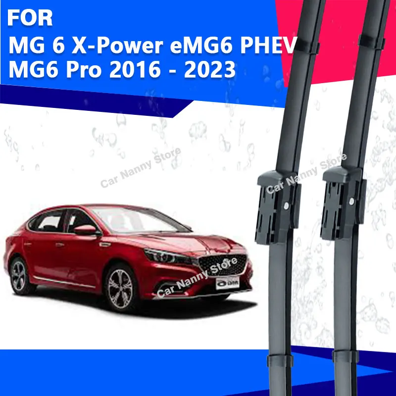 

Щетки лобового стекла для MG 6 MG6 X-Power eMG6 PHEV MG6 Pro 2016-2023, автомобильные дворники, резиновая полоса, мягкие дворники