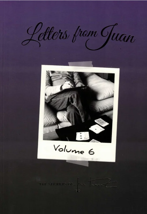 

Juan Tamariz - Letters From Juan Volume 6 - Magic tricks (Instant Download)