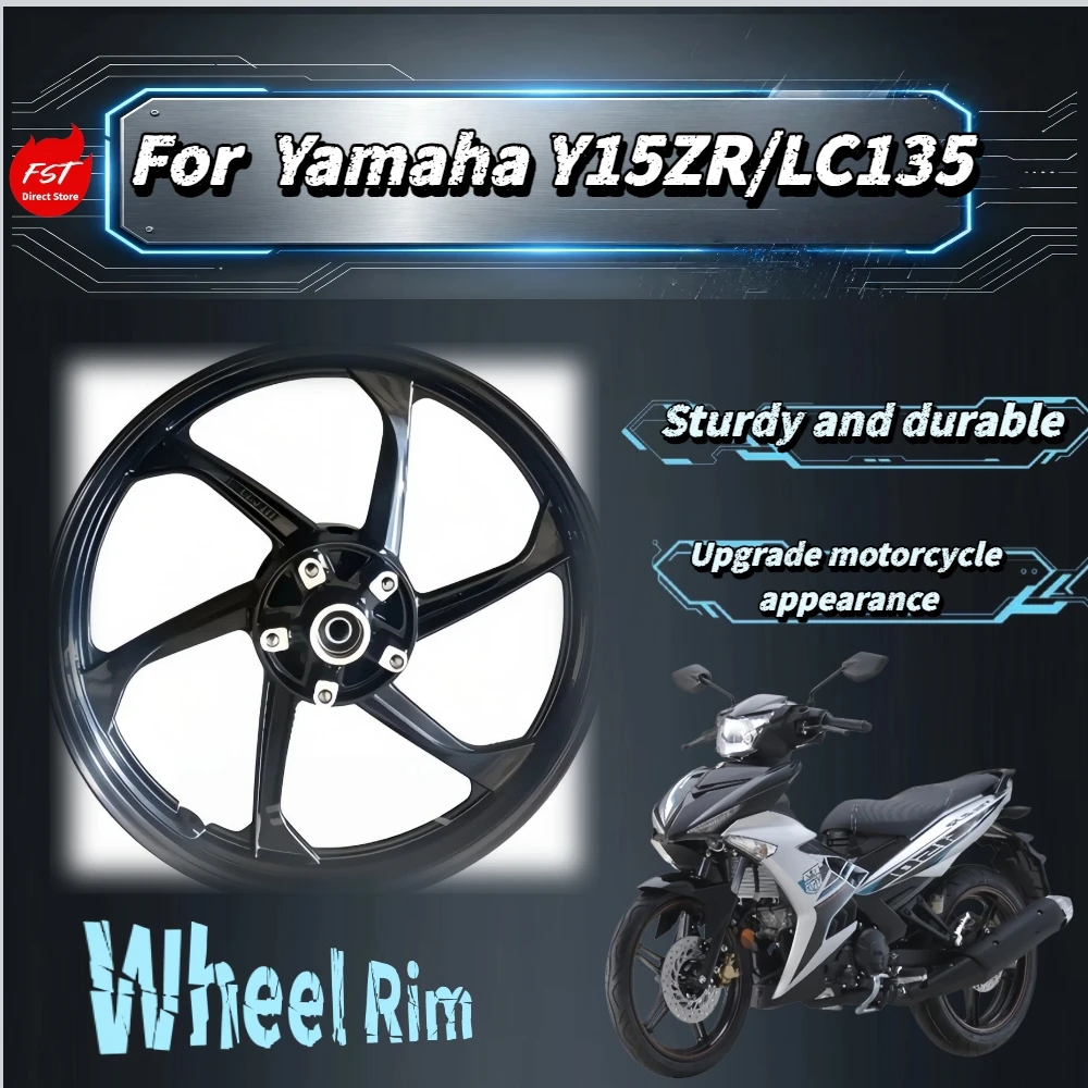 For Yamaha Y15ZR LC135 17Inch 5‑Spoke Alloy Disc‑Brake Wheel Rim Pressure‑resistant Balanced Sturdy Custom mod spare parts