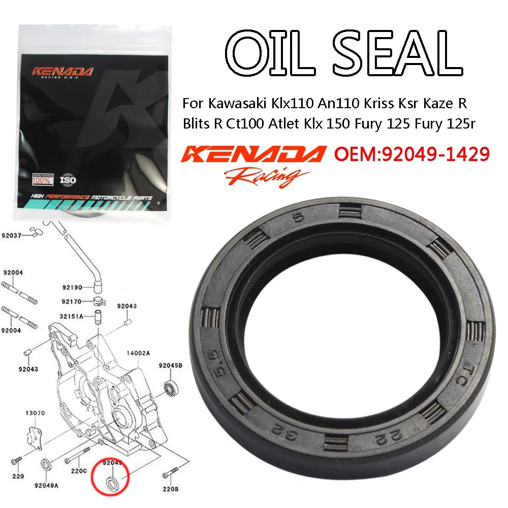 

KENADA Racing Oil Seal For Kawasaki Klx110 An110 Kriss Ksr Kaze R Blits R Ct100 Atlet Klx 150 Fury 125 Fury 125r