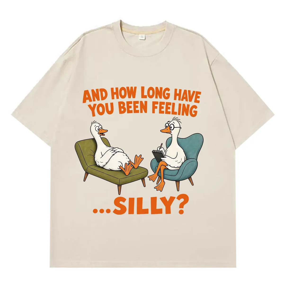 How Long Have You Been Feeling Silly Funny Therapy Duck Meme Tshirt Men Women Hip-hop T-shirt Summer Loose Casual Cotton T-shirt
