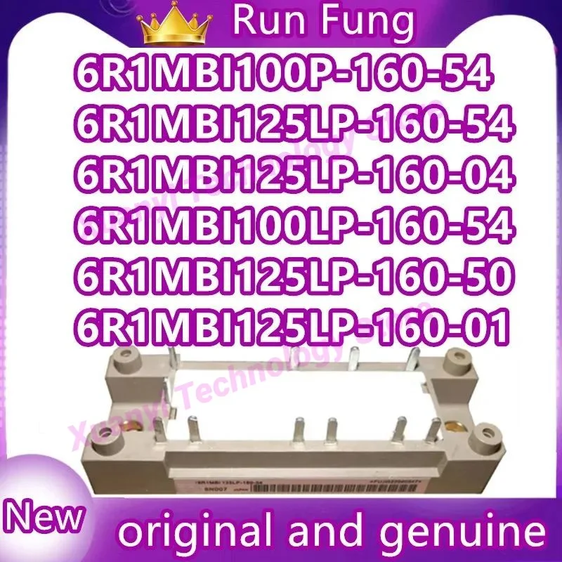 

6R1MBI100P-160-54 6R1MBI125LP-160-54 6R1MBI125LP-160-04 6R1MBI100LP-160-54 6R1MBI125LP-160-50 6R1MBI125LP-160-01 New Original in