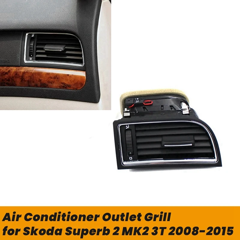 

Car Dashboard Air Conditioner Outlet Grill For Skoda Superb 2 MK2 3T 2008-2015 AC Air Vent Grille 3T0819702