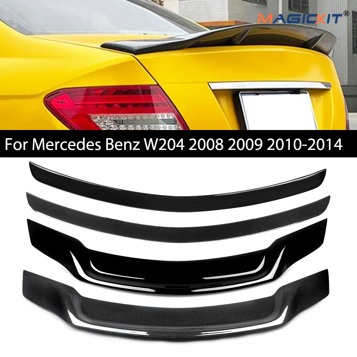 

Magickit Rear Roof Trunk Tail Spoiler Wing Lip for Mercedes Benz C Class W204 sedan 2008-2014 Renntech Style C180 C200 C220 C350