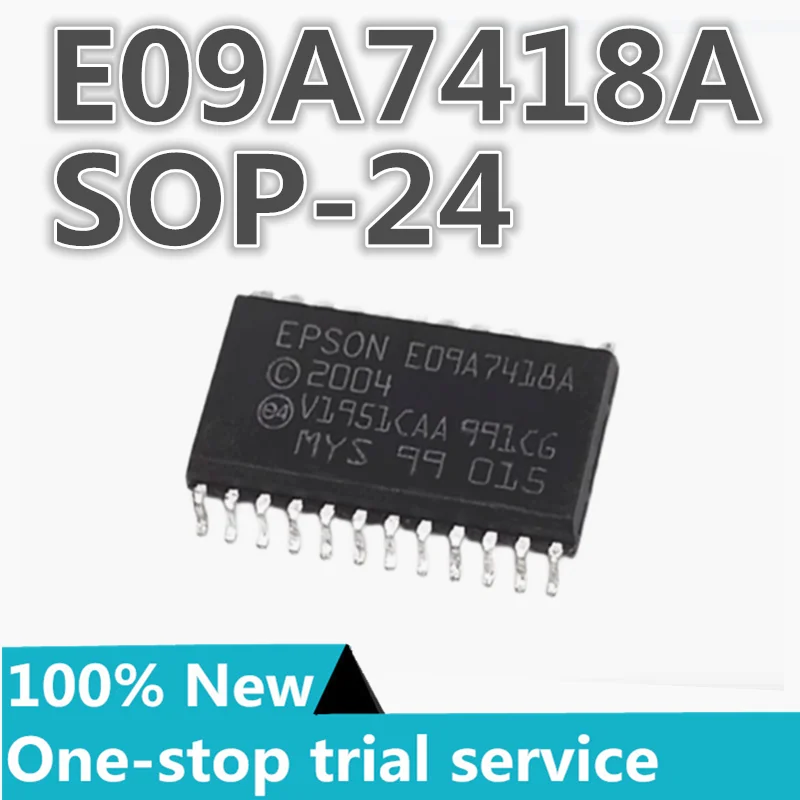 5-100pcs %New E09A7418A EPSON E09A7218A patch SOP24 printer driver chip