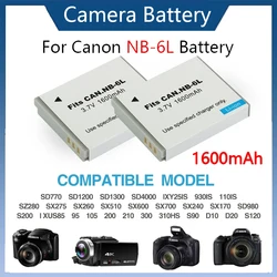 Rechargeable 1600mAh NB 6L NB-6L Battery for Canon Power-shot IXUS 310 SX240 SX275 SX280 SX510 SX500 HS 95 D10 D20 D30 Camera