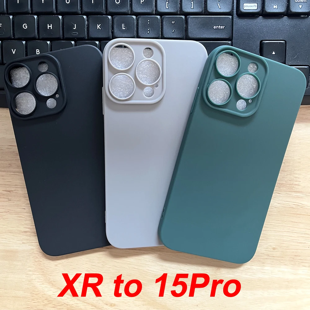 Special Made Phone Case For iPhone XR into 15Pro Soft Matte Case Xr Turned to 15pro Protect Back Cover