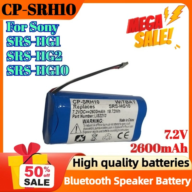 

CP-SRH10 2600mAh 7.2V Battery for Sony SRS-HG1 SRS-HG2 SRS-HG10 Bluetooth Speaker Battery