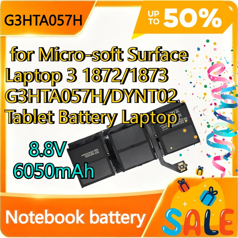 8.8V 6050mAh High Quality for Micro-soft Surface Laptop 3 1872/1873 G3HTA057H/DYNT02 Tablet Battery Laptop