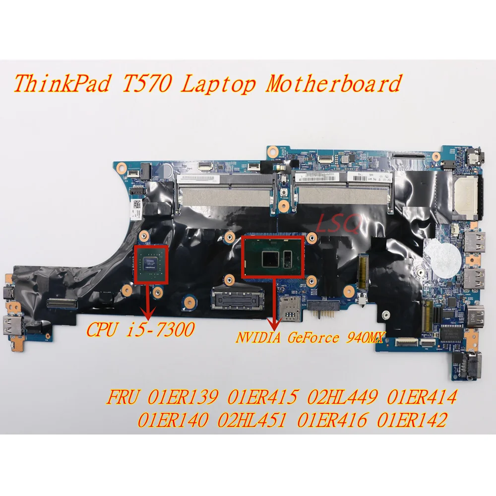 

New For Lenovo ThinkPad T570 Laptop Independent Graphics Motherboard i5-7300 01ER139 01ER415 02HL449 01ER414 01ER140 02HL451