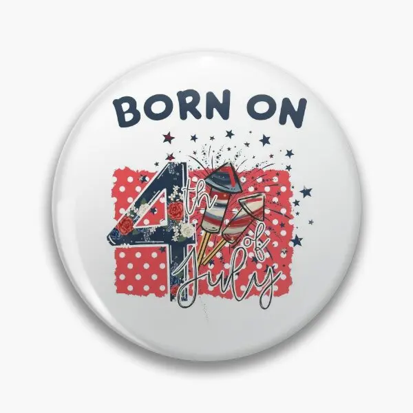 Born On The Fourth Of July  Soft Button Pin Hat Clothes Cartoon Creative Collar Brooch Decor Badge Lover Funny Lapel Pin Jewelry