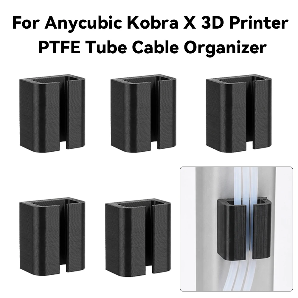 For Anycubic Kobra X 3D Printer PTFE Tube Cable Organizer Tool-Free Installation Cable Organizer  For Kobra X 3D Printer Parts