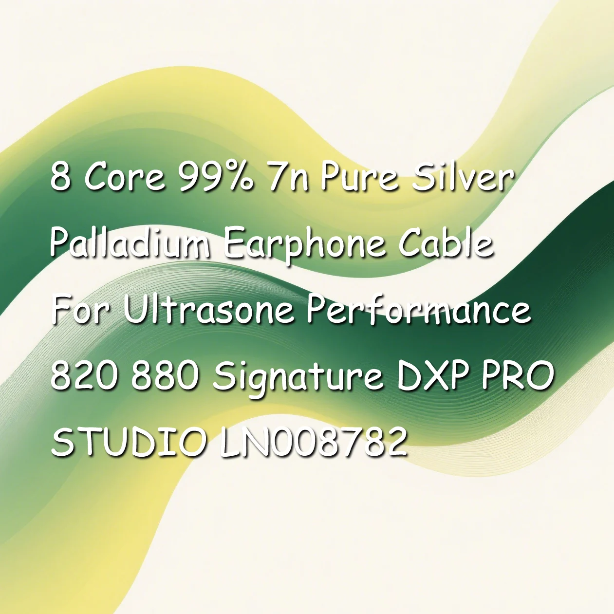 8 Core 99% 7n Pure Silver Palladium Earphone Cable For Ultrasone Performance 820 880 Signature DXP PRO STUDIO LN008782